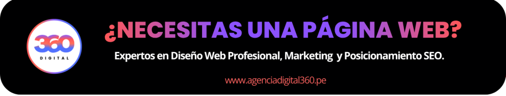 Agencia Digital 360 Peru Expertos en Diseño Web Profesional, Marketing y SEO
